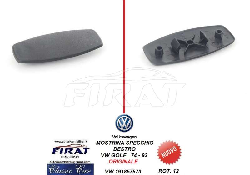 MOSTRINA SPECCHIO VW GOLF 1^ SERIE 74-83 (191857573)